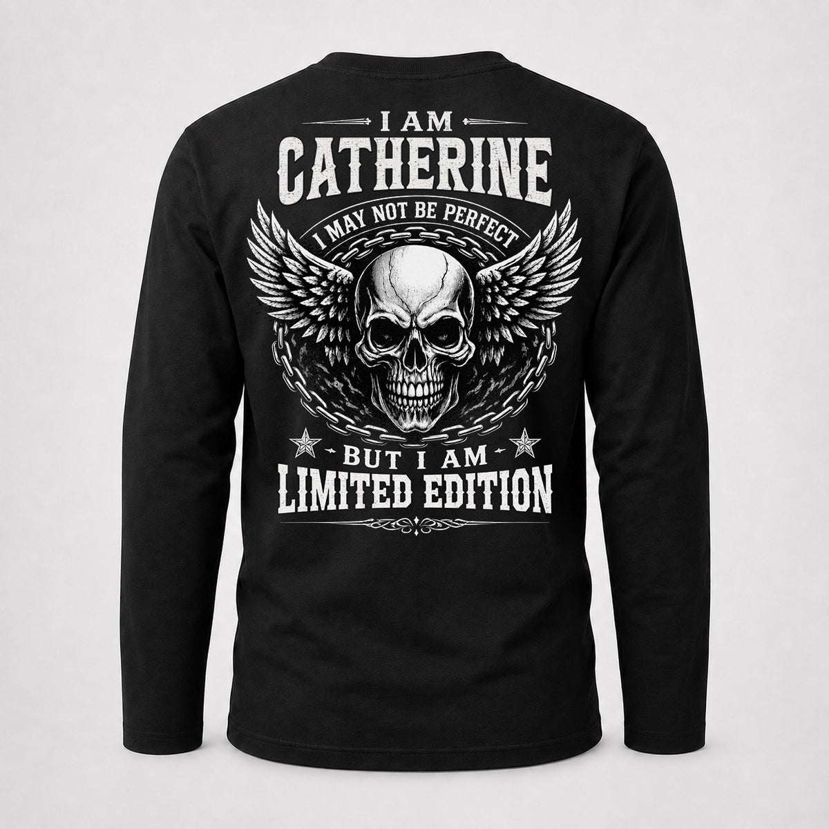 CATHERINE P01-K24-229 – Personalized Skull Graphic Apparel “I Am NAME I May Not Be Perfect But I Am Limited Edition”