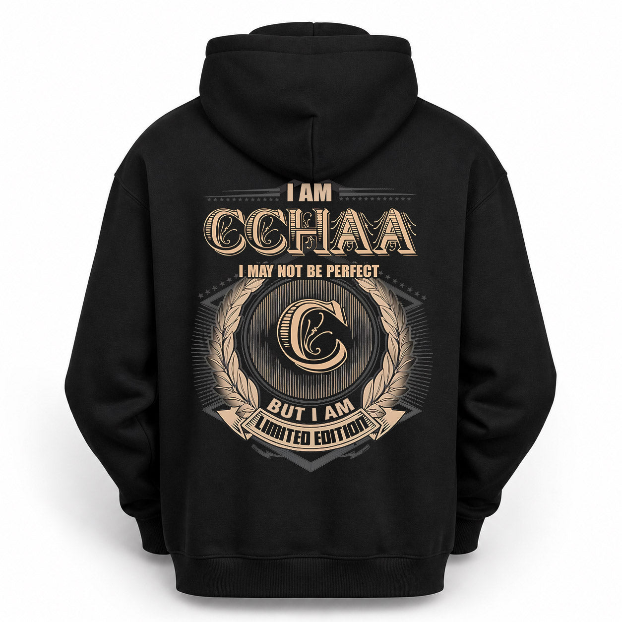 CCHAA PH55-T25-Personalized Name Quote Apparel “I Am NAME May Not Be Perfect But I Am Limited Edition”