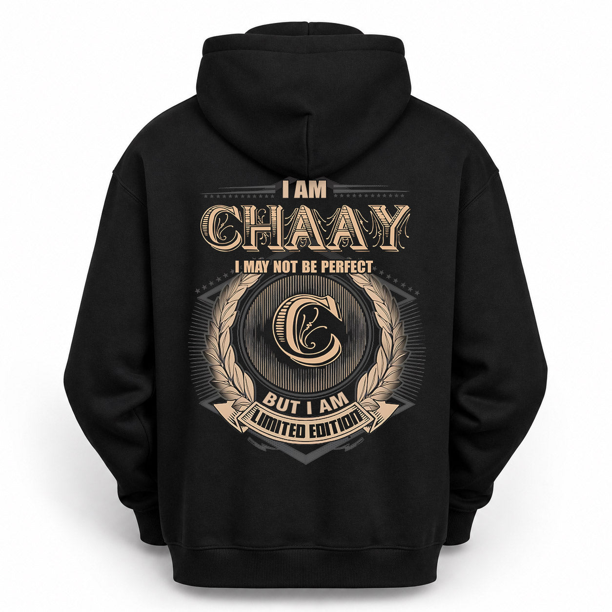 CHAAY PH55-T25-Personalized Name Quote Apparel “I Am NAME May Not Be Perfect But I Am Limited Edition”