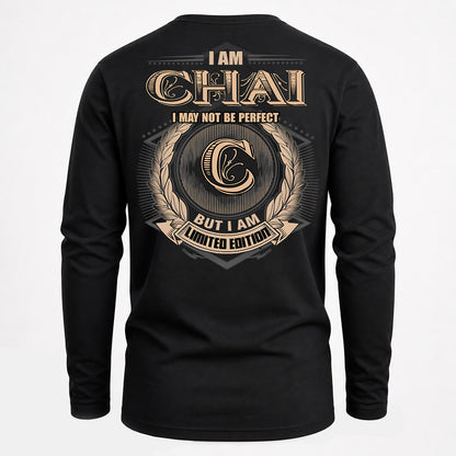 CHAI PH55-T25-Personalized Name Quote Apparel “I Am NAME May Not Be Perfect But I Am Limited Edition”