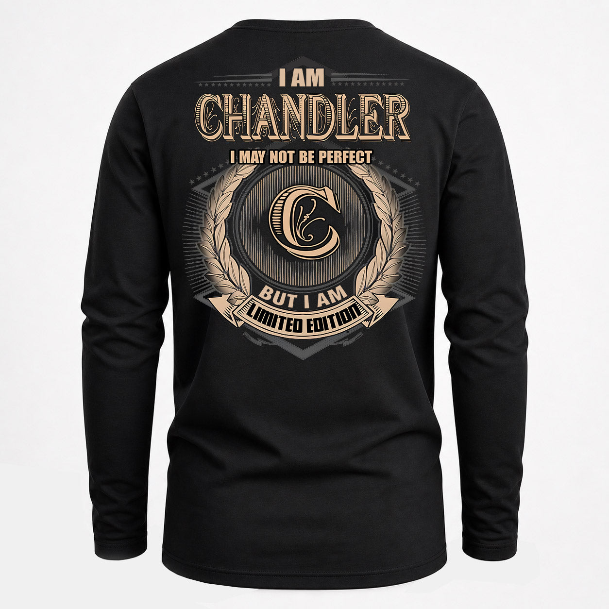 CHANDLER PH55-T25-Personalized Name Quote Apparel “I Am NAME May Not Be Perfect But I Am Limited Edition”