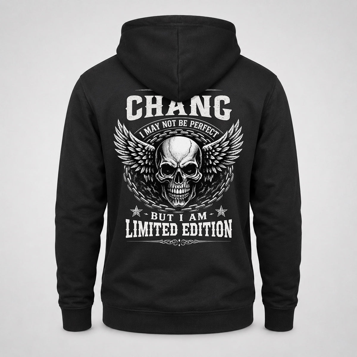 CHANG P01-K24-229 – Personalized Skull Graphic Apparel “I Am NAME I May Not Be Perfect But I Am Limited Edition”