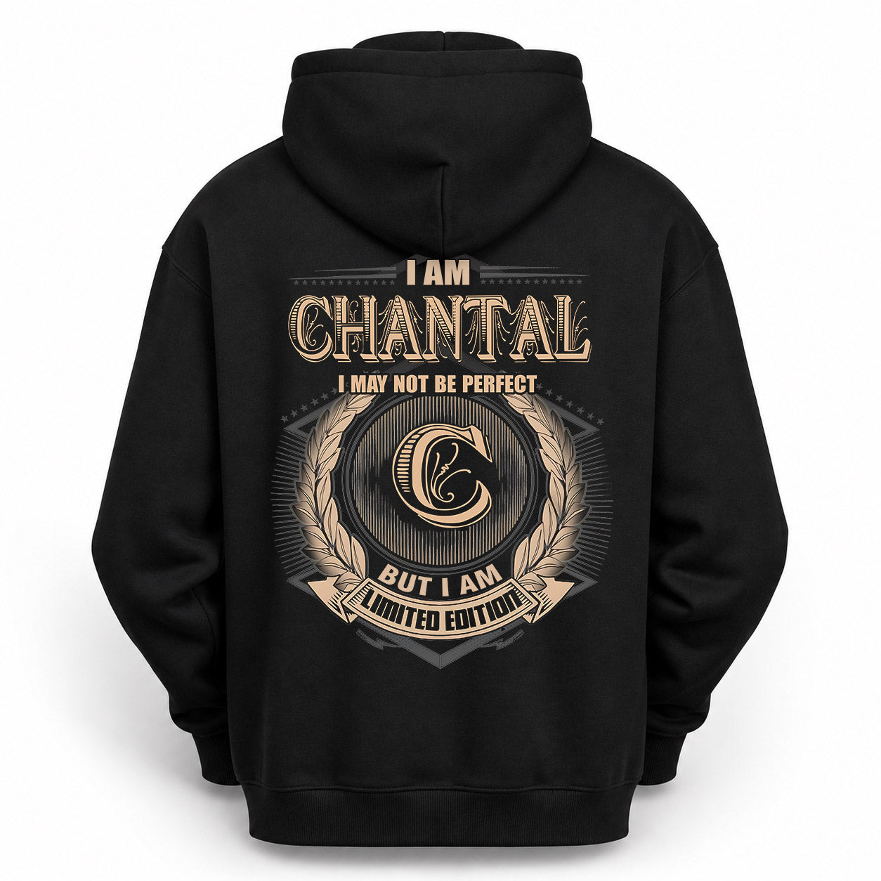 CHANTAL PH55-T25-Personalized Name Quote Apparel “I Am NAME May Not Be Perfect But I Am Limited Edition”