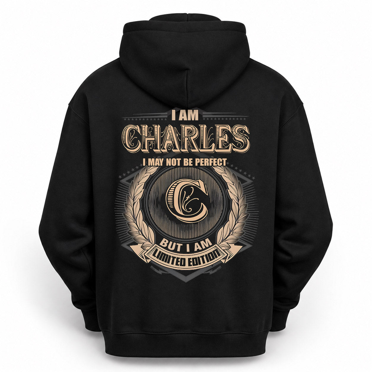 CHARLES PH55-T25-Personalized Name Quote Apparel “I Am NAME May Not Be Perfect But I Am Limited Edition”