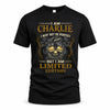 CHARLIE LM66-K04-125 - NAME NAME I May Not Be Perfect But I Am Limited Edition
