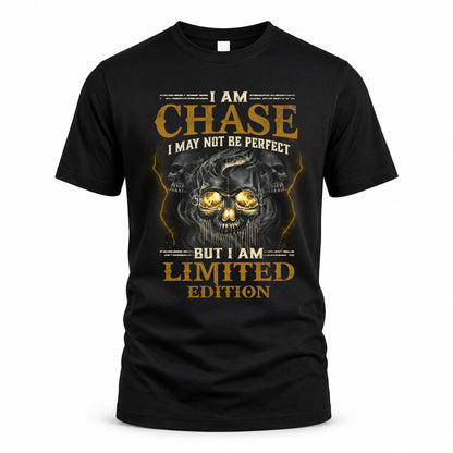 CHASE LM66-K04-125 - NAME NAME I May Not Be Perfect But I Am Limited Edition