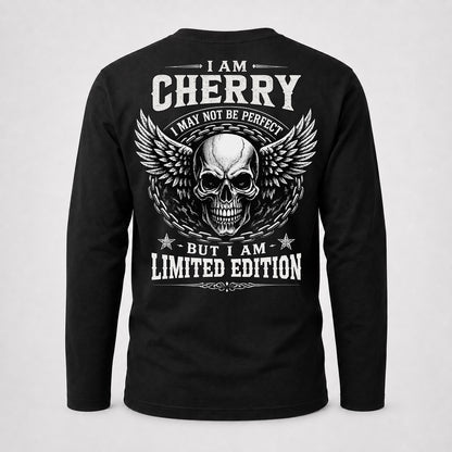 CHERRY P01-K24-229 – Personalized Skull Graphic Apparel “I Am NAME I May Not Be Perfect But I Am Limited Edition”