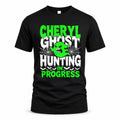 CHERYL HW22-K06-109 - NAME Ghost Hunting In Progress Personalized Halloween Shirt