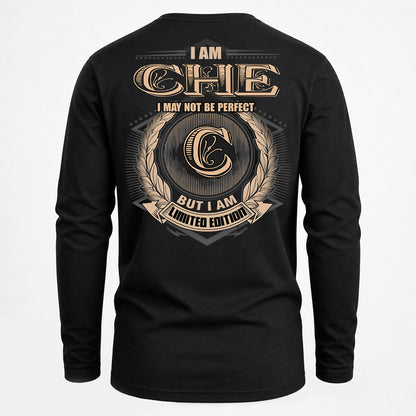 CHE PH55-T25-Personalized Name Quote Apparel “I Am NAME May Not Be Perfect But I Am Limited Edition”