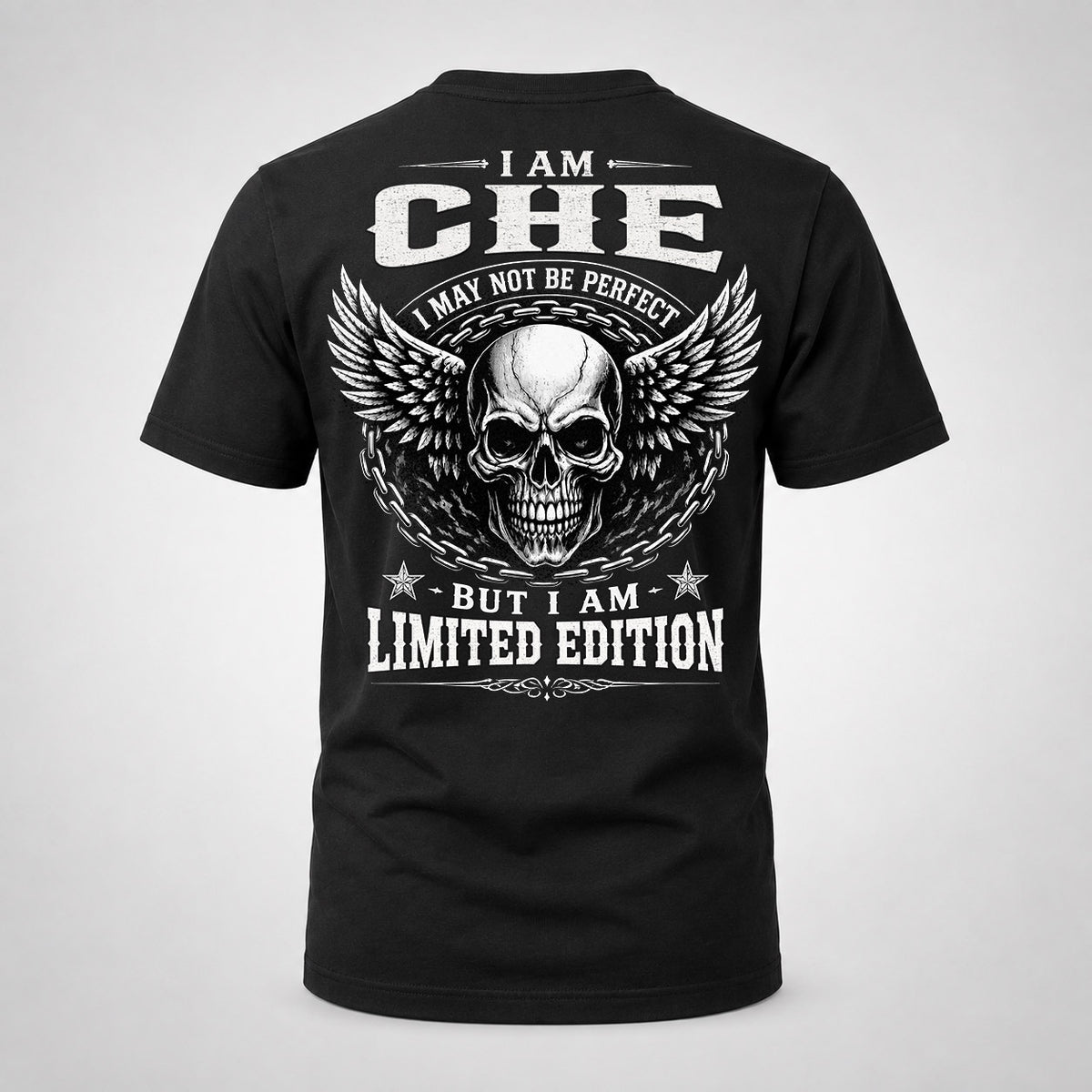 CHE P01-K24-229 – Personalized Skull Graphic Apparel “I Am NAME I May Not Be Perfect But I Am Limited Edition”