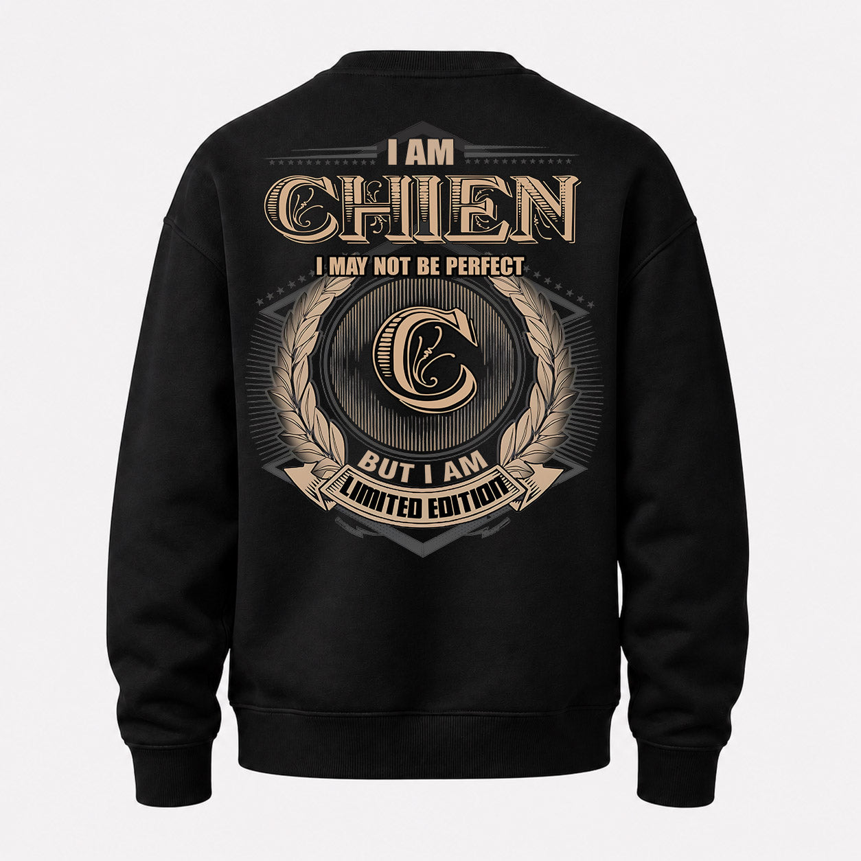 CHIEN PH55-T25-Personalized Name Quote Apparel “I Am NAME May Not Be Perfect But I Am Limited Edition”