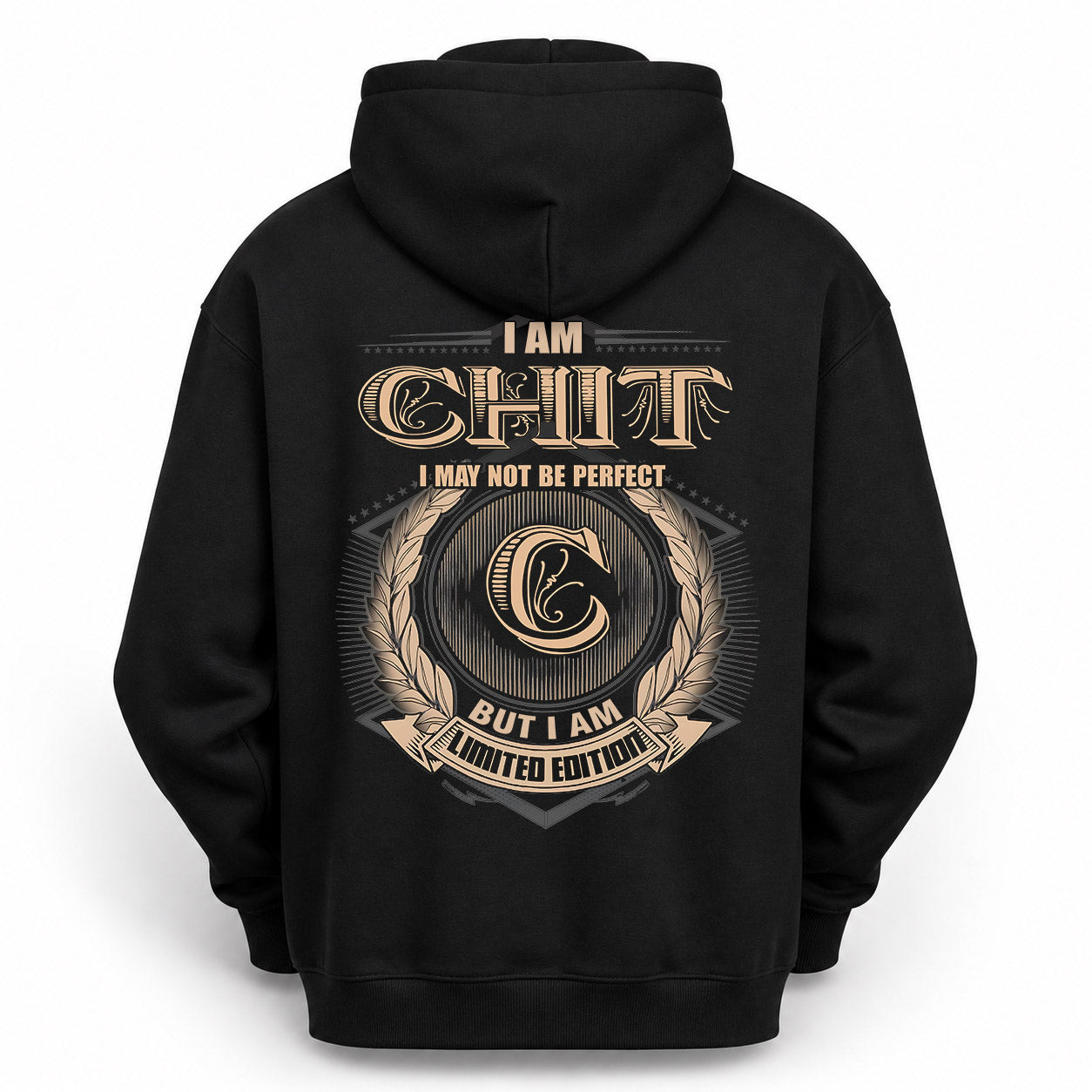 CHIT PH55-T25-Personalized Name Quote Apparel “I Am NAME May Not Be Perfect But I Am Limited Edition”
