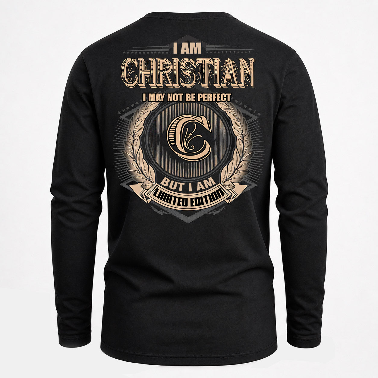 CHRISTIAN PH55-T25-Personalized Name Quote Apparel “I Am NAME May Not Be Perfect But I Am Limited Edition”