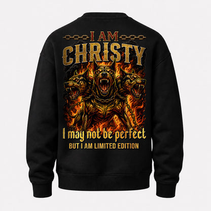 CHRISTY MP88-F2-168–Personalized Bold Quote Apparel “I Am NAME I May Not Be Perfect But I Am Limited Edition