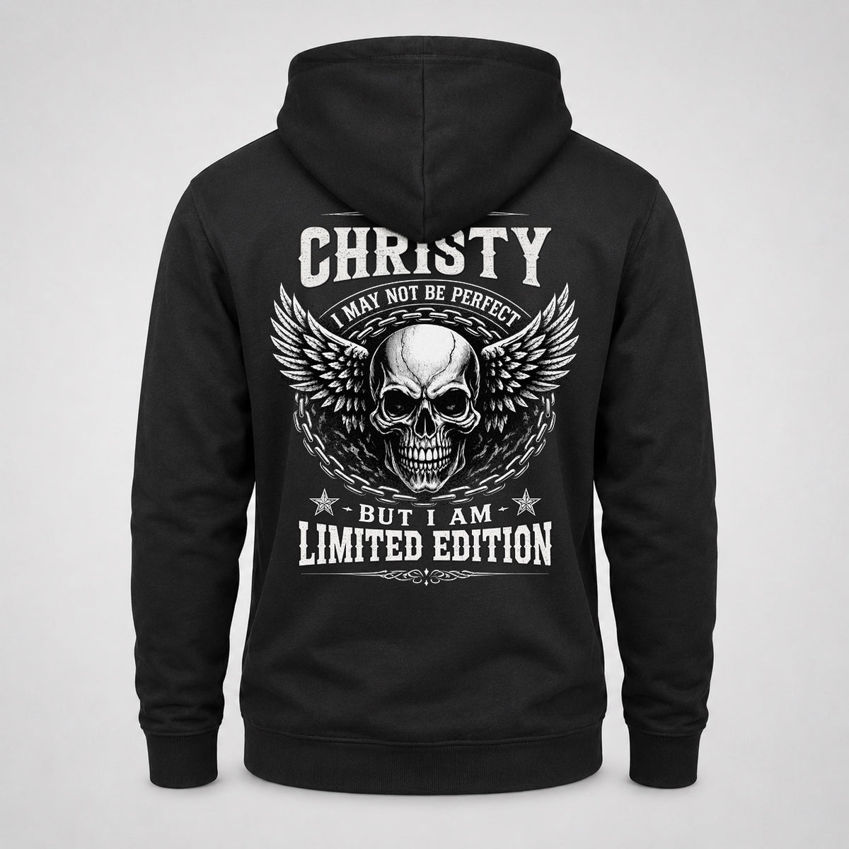 CHRISTY P01-K24-229 – Personalized Skull Graphic Apparel “I Am NAME I May Not Be Perfect But I Am Limited Edition”
