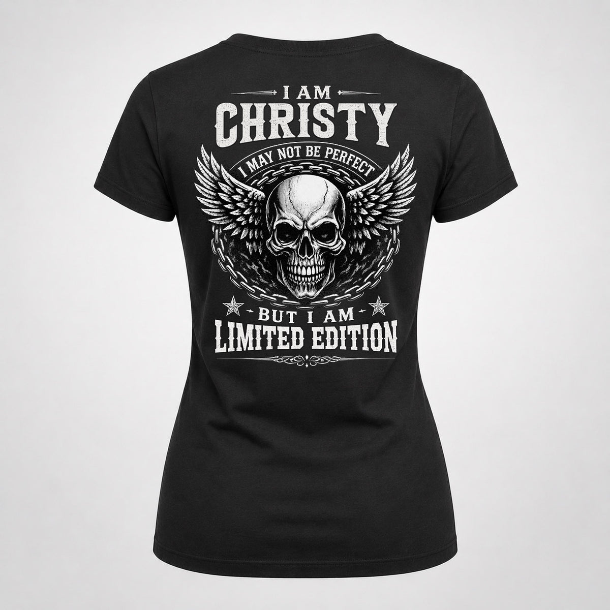 CHRISTY P01-K24-229 – Personalized Skull Graphic Apparel “I Am NAME I May Not Be Perfect But I Am Limited Edition”