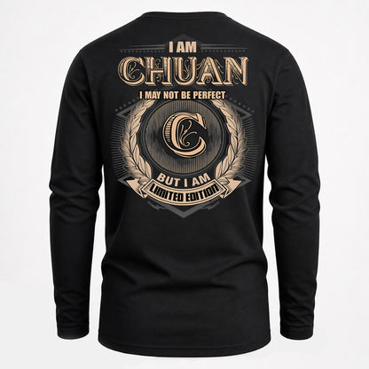 CHUAN PH55-T25-Personalized Name Quote Apparel “I Am NAME May Not Be Perfect But I Am Limited Edition”