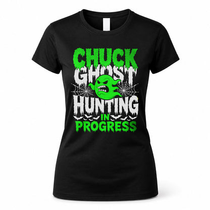 CHUCK HW22-K06-109 - NAME Ghost Hunting In Progress Personalized Halloween Shirt