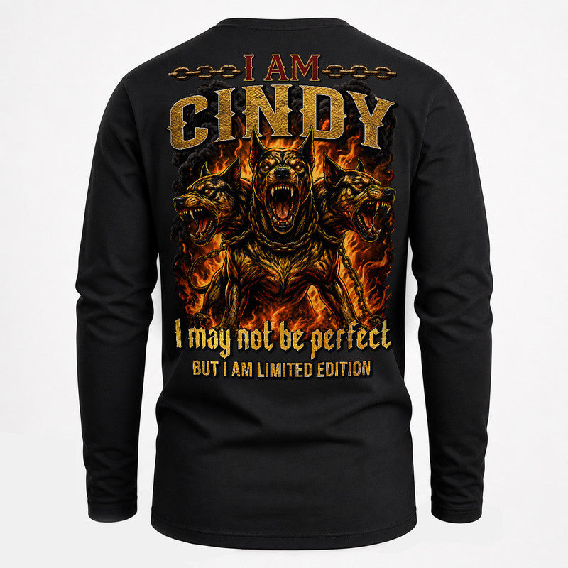 CINDY MP88-F2-168–Personalized Bold Quote Apparel “I Am NAME I May Not Be Perfect But I Am Limited Edition
