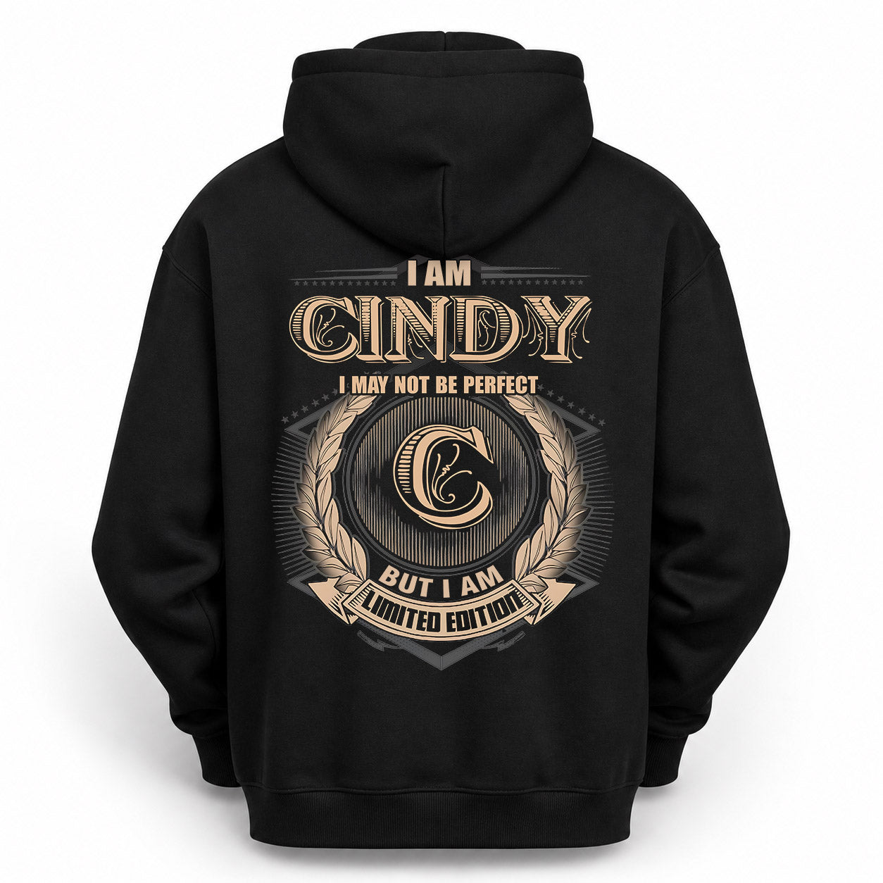 CINDY PH55-T25-Personalized Name Quote Apparel “I Am NAME May Not Be Perfect But I Am Limited Edition”