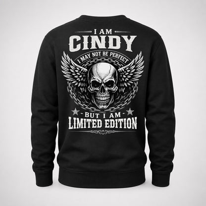CINDY P01-K24-229 – Personalized Skull Graphic Apparel “I Am NAME I May Not Be Perfect But I Am Limited Edition”