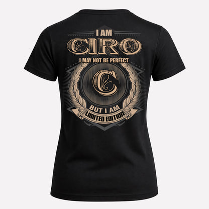 CIRO PH55-T25-Personalized Name Quote Apparel “I Am NAME May Not Be Perfect But I Am Limited Edition”