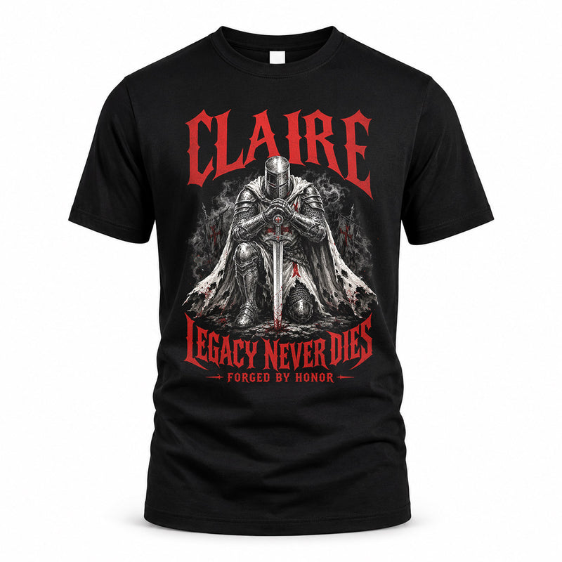 CLAIRE HS90-K04-109 - NAME Legacy Never Dies Forged By Honor Personalized Knight