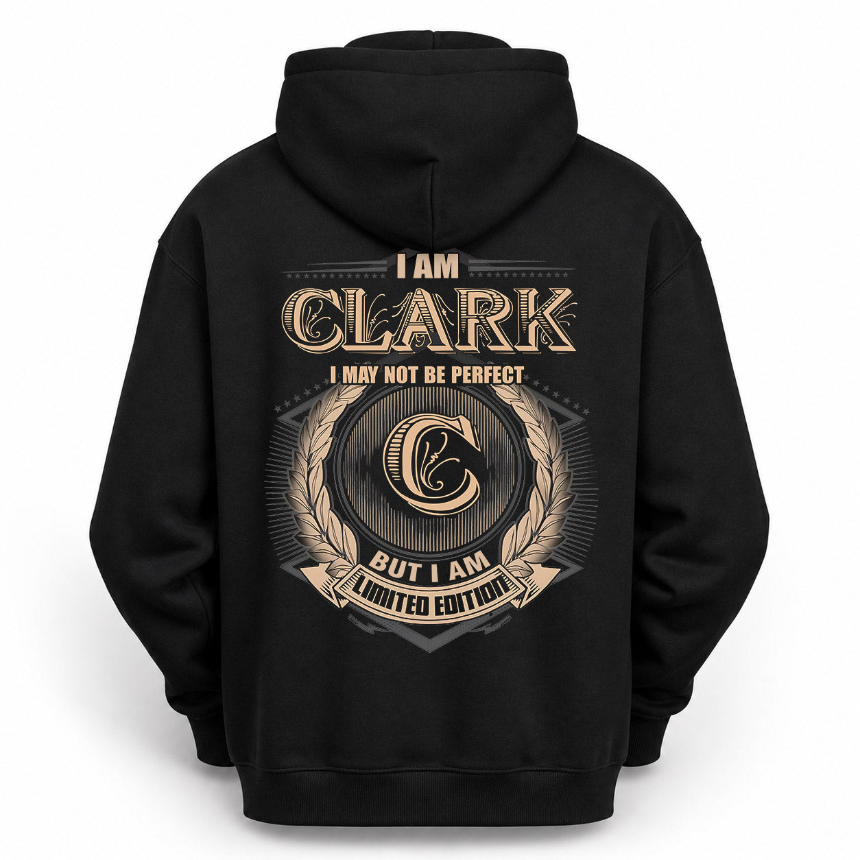 CLARK PH55-T25-Personalized Name Quote Apparel “I Am NAME May Not Be Perfect But I Am Limited Edition”