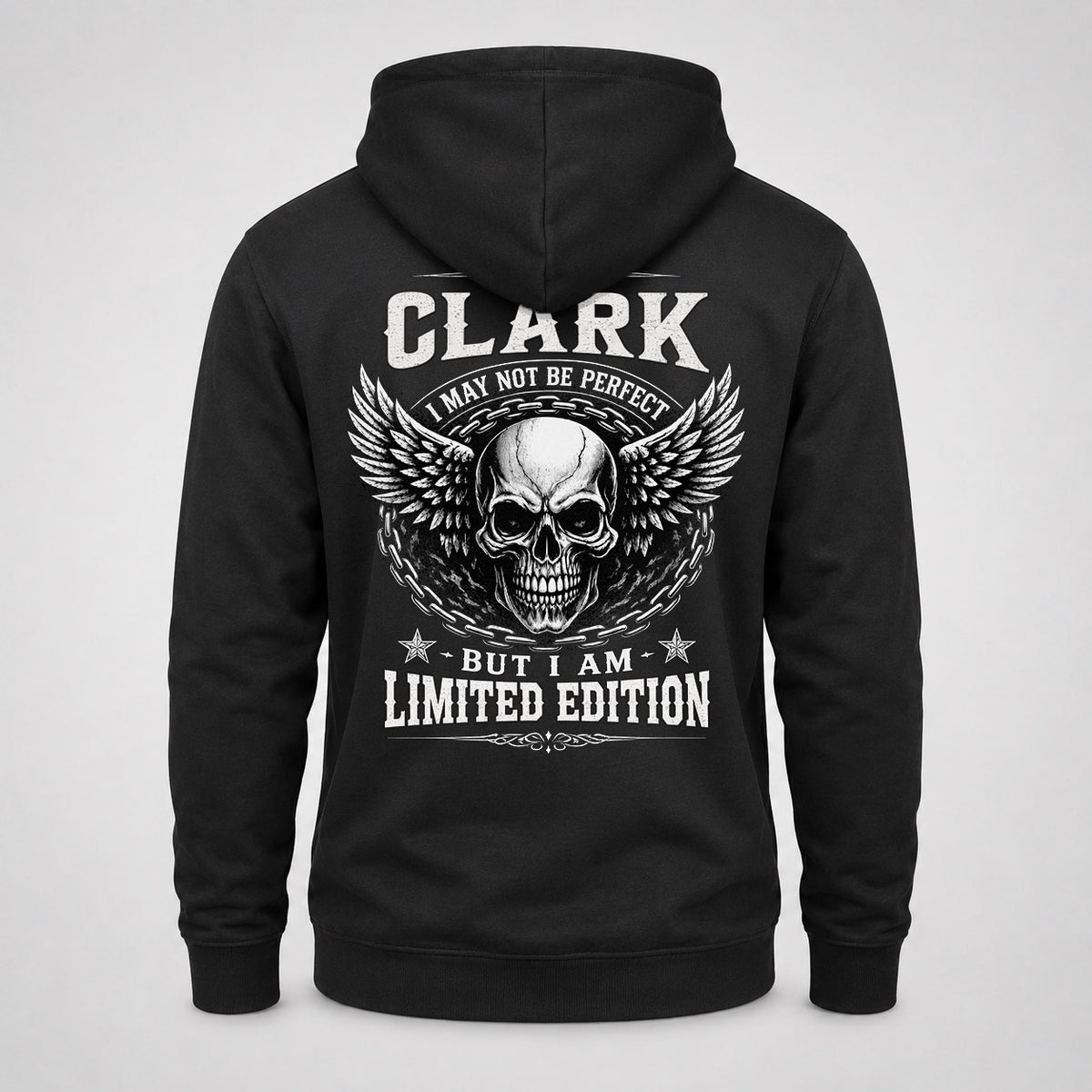 CLARK P01-K24-229 – Personalized Skull Graphic Apparel “I Am NAME I May Not Be Perfect But I Am Limited Edition”