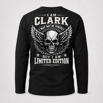 CLARK P01-K24-229 – Personalized Skull Graphic Apparel “I Am NAME I May Not Be Perfect But I Am Limited Edition”