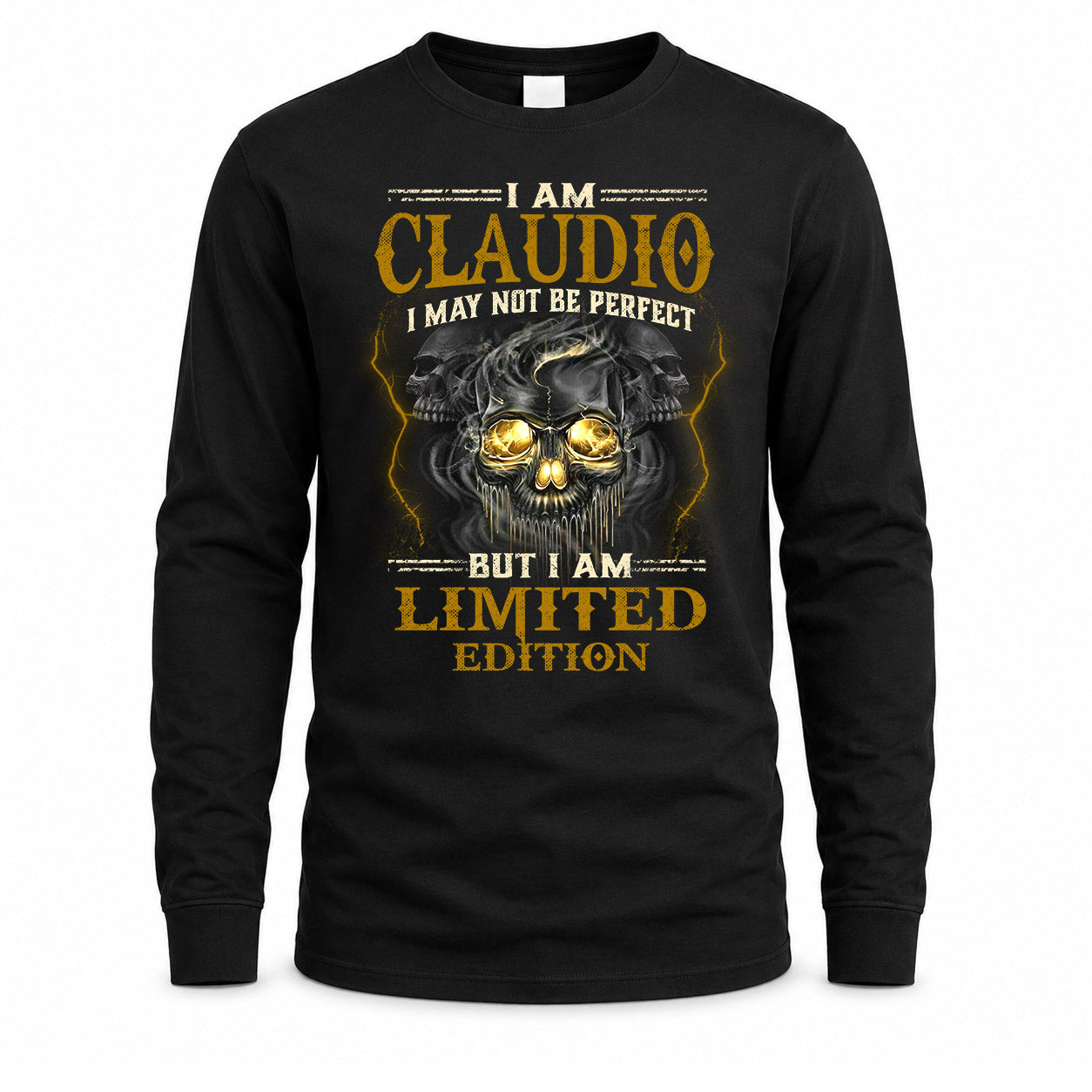 CLAUDIO LM66-K04-125 - NAME NAME I May Not Be Perfect But I Am Limited Edition