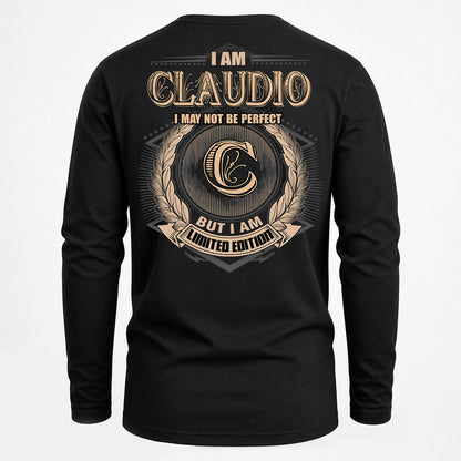 CLAUDIO PH55-T25-Personalized Name Quote Apparel “I Am NAME May Not Be Perfect But I Am Limited Edition”