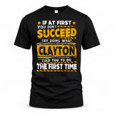 CLAYTON TP22-K11-109 - Personalized Funny Quote Apparel “If At First You Don’t Succeed, Try Doing What WANG Told You To Do The First Time”