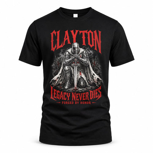 CLAYTON HS90-K04-109 - NAME Legacy Never Dies Forged By Honor Personalized Knight