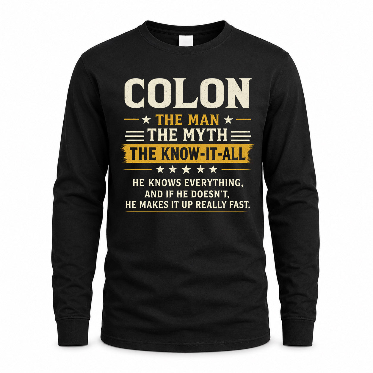 COLON TM90-K04-125 - NAME Legendary Know-It-All Personalized Funny Shirt