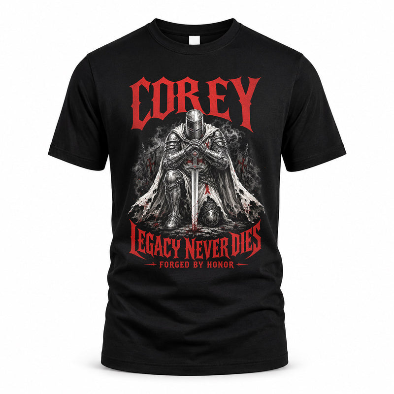 COREY HS90-K04-109 - NAME Legacy Never Dies Forged By Honor Personalized Knight