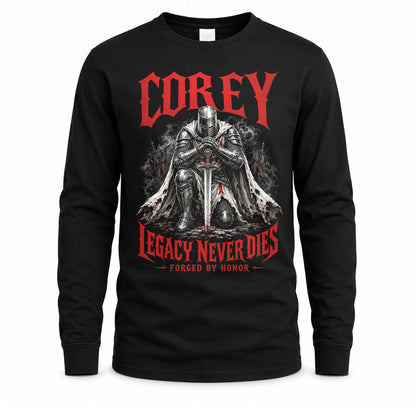 COREY HS90-K04-109 - NAME Legacy Never Dies Forged By Honor Personalized Knight