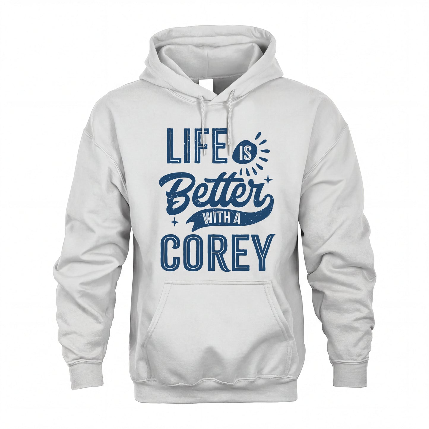 COREY HH88-K2–Personalized Name Quote T-Shirt Life Is Better With Unisex Gift
