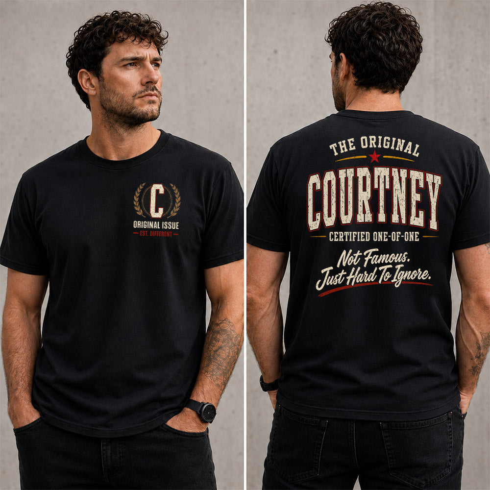 COURTNEY W68-F2-168 – Personalized Original Issue Apparel “The Original NAME Certified One-of-One"