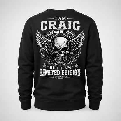 CRAIG P01-K24-229 – Personalized Skull Graphic Apparel “I Am NAME I May Not Be Perfect But I Am Limited Edition”