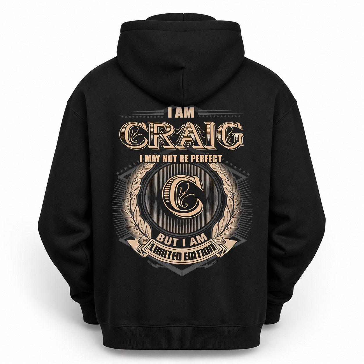 CRAIG PH55-T25-Personalized Name Quote Apparel “I Am NAME May Not Be Perfect But I Am Limited Edition”