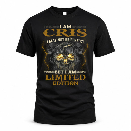 CRIS LM66-K04-125 - NAME I May Not Be Perfect But I Am Limited Edition