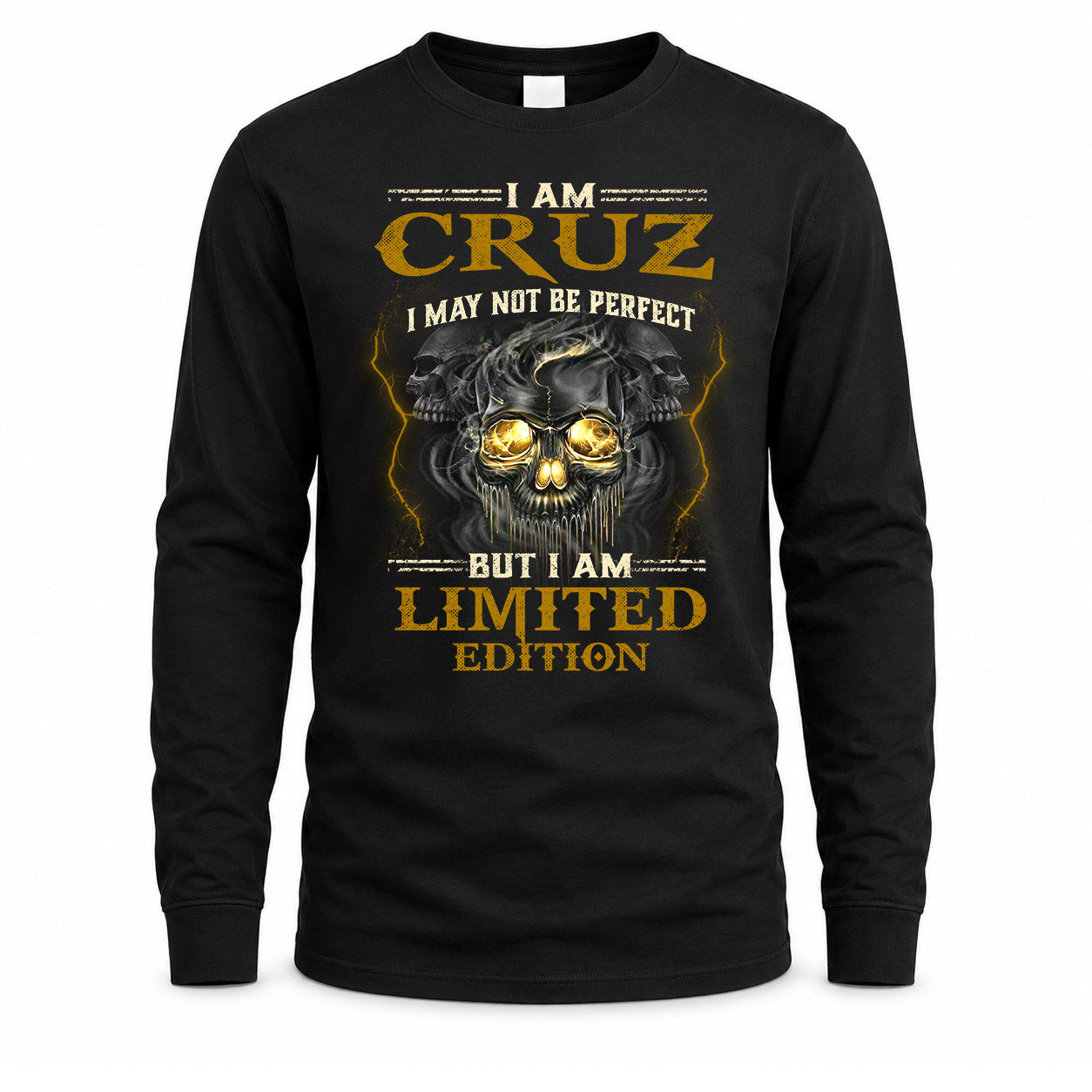 CRUZ LM66-K04-125 - NAME NAME I May Not Be Perfect But I Am Limited Edition