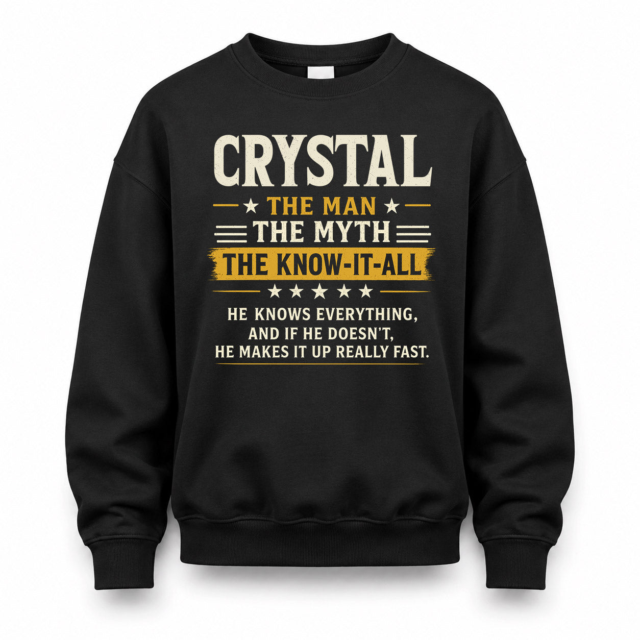 CRYSTAL TM90-K04-125 - NAME Legendary Know-It-All Personalized Funny Shirt