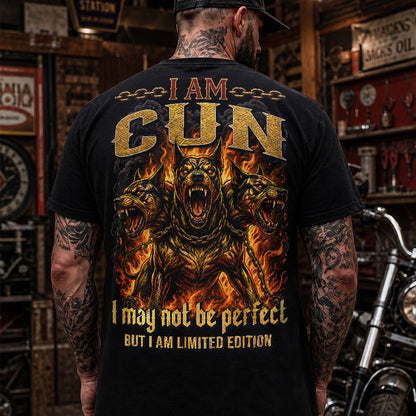 CUN MP88-F2-168–Personalized Bold Quote Apparel “I Am NAME I May Not Be Perfect But I Am Limited Edition