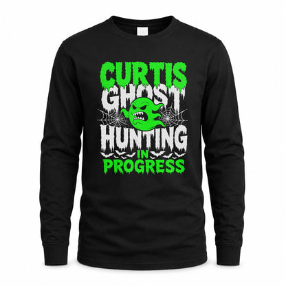 CURTIS HW22-K06-109 - NAME Ghost Hunting In Progress Personalized Halloween Shirt