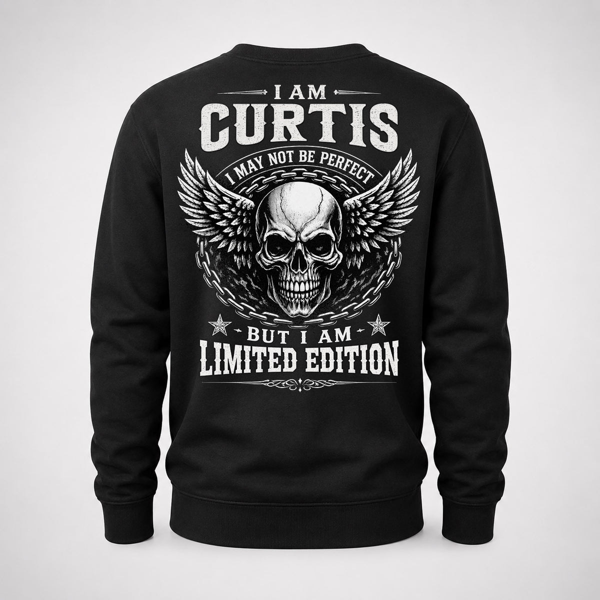 CURTIS P01-K24-229 – Personalized Skull Graphic Apparel “I Am NAME I May Not Be Perfect But I Am Limited Edition”