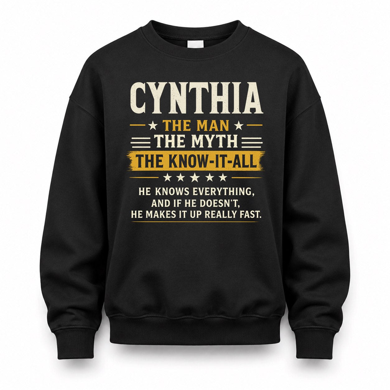 CYNTHIA TM90-K04-125 - NAME Legendary Know-It-All Personalized Funny Shirt