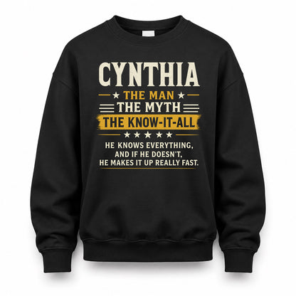 CYNTHIA TM90-K04-125 - NAME Legendary Know-It-All Personalized Funny Shirt