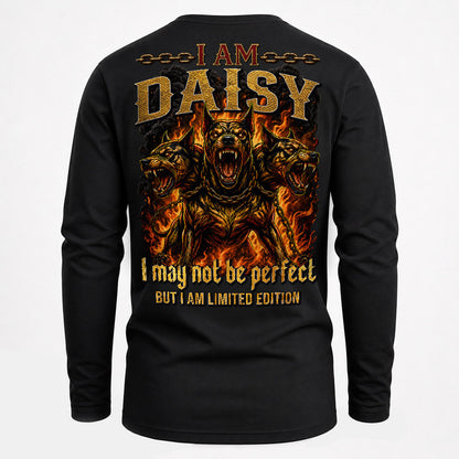 DAISY MP88-F2-168–Personalized Bold Quote Apparel “I Am NAME I May Not Be Perfect But I Am Limited Edition